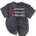 Not Introvert Not Extrovert Pervert Visual Joke Ambivert Mineral Wash Tshirts Mineral Black