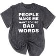 People Make Me Want To Use Bad Words Introvert Loner Mineral Wash Tshirts Mineral Black People Make Me Want To Use Bad Words Introvert Loner Mineral Wash Tshirts Mineral Black