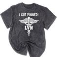I Got Pinned LVN Nursing School Graduation Pinning Ceremony Mineral Wash Tshirts Mineral Black