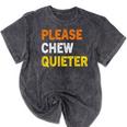 Please Chew Quieter Introvert Silence Lover Quote Mineral Wash Tshirts Mineral Black Please Chew Quieter Introvert Silence Lover Quote Mineral Wash Tshirts Mineral Black