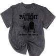 Please Patient I'm From The 1900s Boomer Memes Mineral Wash Tshirts Mineral Black