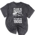 Please Be Patient With Me I'm From The 1900s Middle Aged Mineral Wash Tshirts Mineral Black