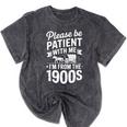 Please Be Patient I'm From The 1900s Old Man Premium Mineral Wash Tshirts Mineral Black