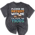 Please Be Patient With Me I'm From The 1900s Retro Grandpa Mineral Wash Tshirts Mineral Black