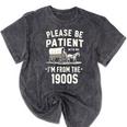 Please Be Patient I'm From The 1900s Retro Mineral Wash Tshirts Mineral Black