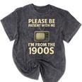Please Be Patient With Me I'm From The 1900s Television Set Premium Mineral Wash Tshirts Mineral Black Please Be Patient With Me I'm From The 1900s Television Set Premium Mineral Wash Tshirts Mineral Black