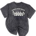 Please Be Patient I'm From The 1900s Vintage Humor Mineral Wash Tshirts Mineral Black