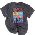 Please Be Patient With Me I'm From The 1900s Vintage 1900s Mineral Wash Tshirts Mineral Black Please Be Patient With Me I'm From The 1900s Vintage 1900s Mineral Wash Tshirts Mineral Black
