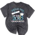Proud Dad Of Two 2018 Graduates Twin Dads Graduation Mineral Wash Tshirts Mineral Black