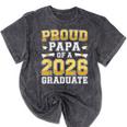 Proud Papa Of A 2026 Graduate Shirt Class Of 2026 Graduation Mineral Wash Tshirts Mineral Black