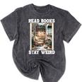 Read Books Stay Weird Book Lover Introvert Book Mineral Wash Tshirts Mineral Black