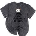 I Came I Saw I Had Anxiety So I Left Introvert Tee Mineral Wash Tshirts Mineral Black
