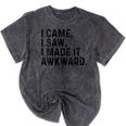 I Came I Saw I Made It Awkward Introvert Humor Quote Mineral Wash Tshirts Mineral Black I Came I Saw I Made It Awkward Introvert Humor Quote Mineral Wash Tshirts Mineral Black