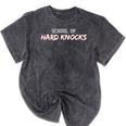 School Hard Knocks Humor Life Graduation Meme Joke Mineral Wash Tshirts Mineral Black