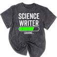 Science Writer Loading Graduation Graduate New Job Mineral Wash Tshirts Mineral Black