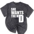 She Wants The MD Shirt Medical Graduation Doctor Mineral Wash Tshirts Mineral Black