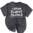 I Speak Fluent Silence Sayings For Introverts Mineral Wash Tshirts Mineral Black