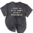 I Spent All My Money On 90's Memorabilia Nostalgia & Retro Mineral Wash Tshirts Mineral Black I Spent All My Money On 90's Memorabilia Nostalgia & Retro Mineral Wash Tshirts Mineral Black