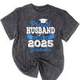 Super Proud Husband Of 2025 Graduate Graduation Family Mineral Wash Tshirts Mineral Black
