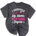 I Survived My Mom's Nursing Degree Nurse Graduation Mineral Wash Tshirts Mineral Black