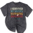 I Survived My Sister's Nursing Degree Graduation Nurse Lover Mineral Wash Tshirts Mineral Black
