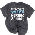 i Survived My Wifes Nursing School Degree Graduation Party Mineral Wash Tshirts Mineral Black