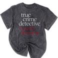 True Crime Detective Couch Division Fun Crime Fan Introverts Mineral Wash Tshirts Mineral Black True Crime Detective Couch Division Fun Crime Fan Introverts Mineral Wash Tshirts Mineral Black