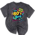 Vintage 80s Bro Eighties Party Costume 80s Nostalgia Mineral Wash Tshirts Mineral Black Vintage 80s Bro Eighties Party Costume 80s Nostalgia Mineral Wash Tshirts Mineral Black