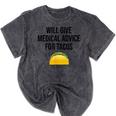 Will Give Medical Advice For Tacos Shirt Graduation MD Mineral Wash Tshirts Mineral Black