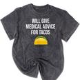 Will Give Medical Advice For Tacos Shirt Nurse Graduation MD Mineral Wash Tshirts Mineral Black