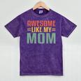 Awesome Like My Mom For Graduation Day Mineral Wash Tshirts Mineral Purple