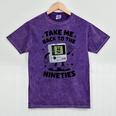 Take Me Back To The Nineties 90's Retro Gamer Nostalgia Mineral Wash Tshirts Mineral Purple Take Me Back To The Nineties 90's Retro Gamer Nostalgia Mineral Wash Tshirts Mineral Purple