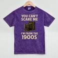 You Can't Scare Me I'm From The 1900s Vintage Camera Mineral Wash Tshirts Mineral Purple You Can't Scare Me I'm From The 1900s Vintage Camera Mineral Wash Tshirts Mineral Purple