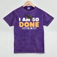 Class Of 2026 I Am So Done Graduation For Him Her Women Men Premium Tri-Blend Mineral Wash Tshirts Mineral Purple