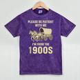 Country Please Be Patient With Me I'm From The 1900s Vintage Mineral Wash Tshirts Mineral Purple