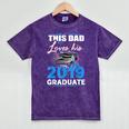 Dad Of a 2019 Graduate Shirt Proud Dad Graduation Grad Shirt Mineral Wash Tshirts Mineral Purple