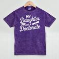 My Daughter Has a Doctorate Graduation Mom PhD Graduate Mineral Wash Tshirts Mineral Purple