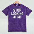 Dont Looking At Me Sarcastic Introvert Mineral Wash Tshirts Mineral Purple
