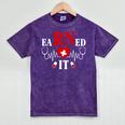 Earned It For Nurse Graduation Or RN LPN Nursing School Grad Mineral Wash Tshirts Mineral Purple