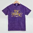 Ew People Antisocial Introvert Saying Yellow Lemon Raglan Baseball Tee Mineral Wash Tshirts Mineral Purple