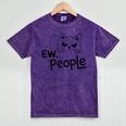 Ew People Introverts Stay Home Socially Awkward Mineral Wash Tshirts Mineral Purple Ew People Introverts Stay Home Socially Awkward Mineral Wash Tshirts Mineral Purple