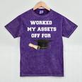 Finance Accounting Graduation Shirt Worked My Assets Off Mineral Wash Tshirts Mineral Purple
