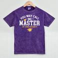 Funny Cyber Security Graduation You May Call Me Master Mineral Wash Tshirts Mineral Purple