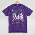 Future Doctor Graduation School Kids Toddler Women Men Mineral Wash Tshirts Mineral Purple