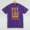 Future Psychologist In Training Psychology Graduation Mineral Wash Tshirts Mineral Purple