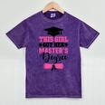 This Girl Got Her Masters Degree Graduation Mastered It 2024 Mineral Wash Tshirts Mineral Purple