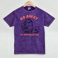 Go Away I´m Introverting Stay Home Socially Awkward Mineral Wash Tshirts Mineral Purple Go Away I´m Introverting Stay Home Socially Awkward Mineral Wash Tshirts Mineral Purple