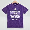 I Graduated Can I Go Back To Bed Now School Graduation Mineral Wash Tshirts Mineral Purple