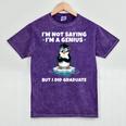 Graduation Not Saying I'm A Genius But I Did Graduate Mineral Wash Tshirts Mineral Purple
