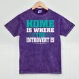 Home Is Where The Introvert Is Introvert Mineral Wash Tshirts Mineral Purple Home Is Where The Introvert Is Introvert Mineral Wash Tshirts Mineral Purple